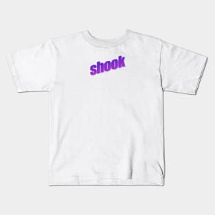 Shook Kids T-Shirt